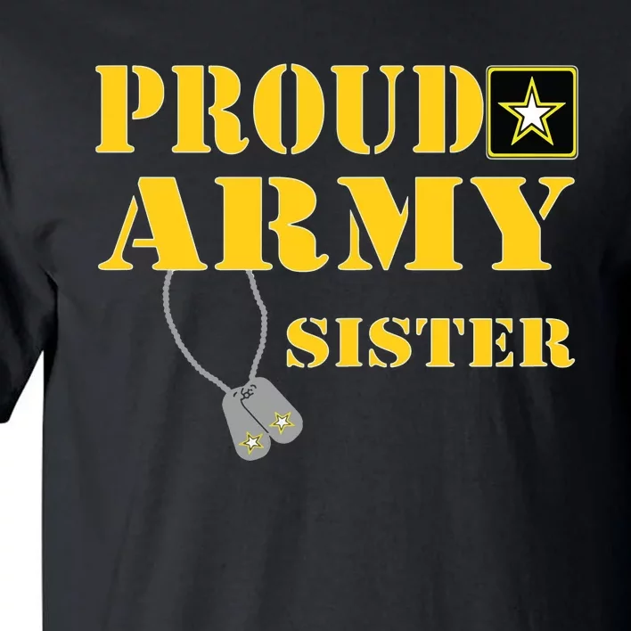 Proud Army Sister Shirts Military Pride Tall T-Shirt