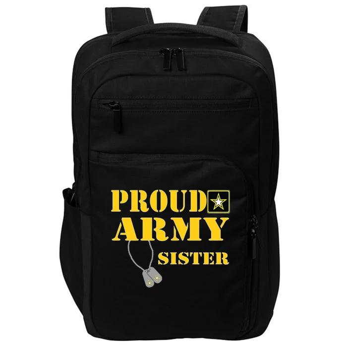 Proud Army Sister Shirts Military Pride Impact Tech Backpack