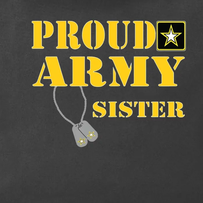 Proud Army Sister Shirts Military Pride Zip Tote Bag