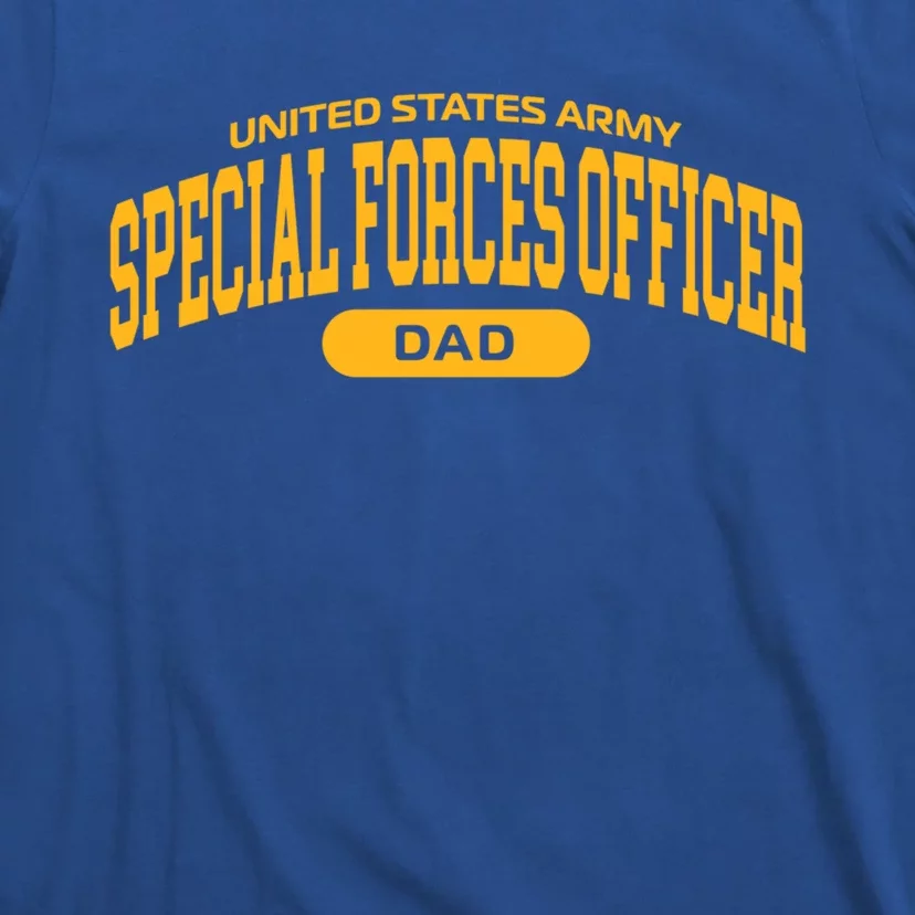 Proud Army Special Forces Officer Dad Cute Gift T-Shirt