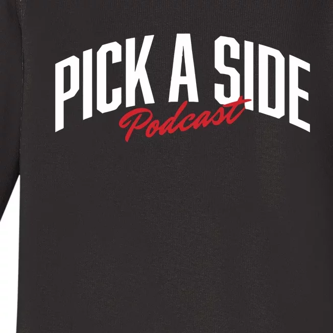 Pick A Side Podcast Baby Long Sleeve Bodysuit