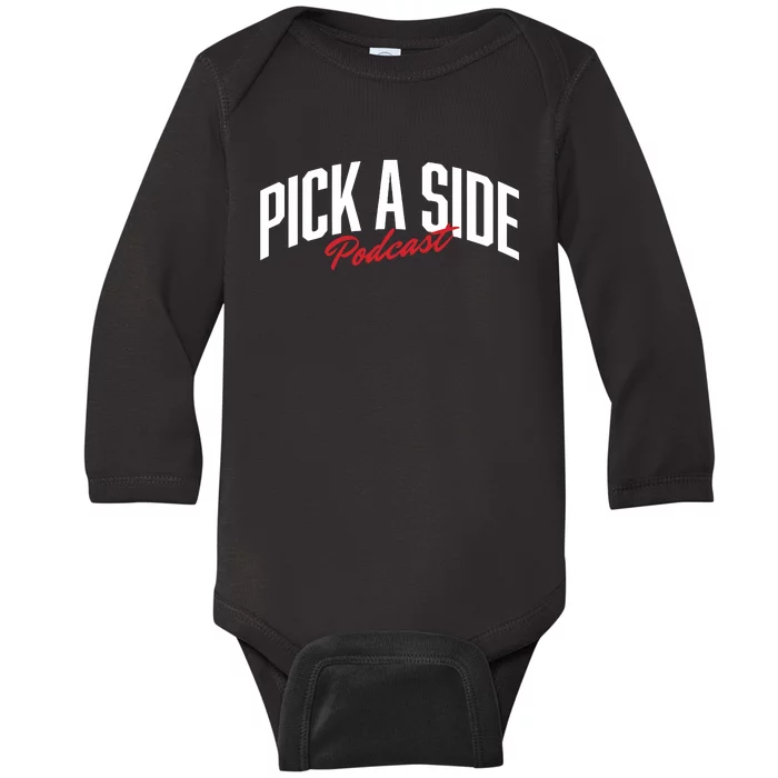 Pick A Side Podcast Baby Long Sleeve Bodysuit