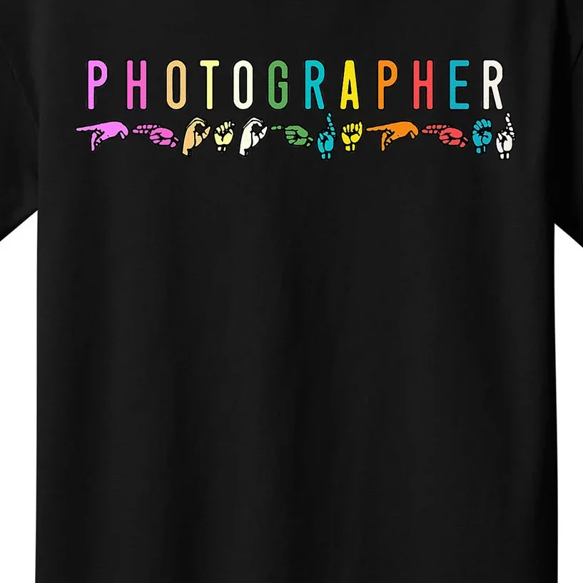 Photographer ASL Sign Language Photography Lover Kids T-Shirt