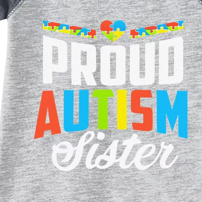 Proud Autism Sister Awareness Support Infant Baby Jersey Bodysuit