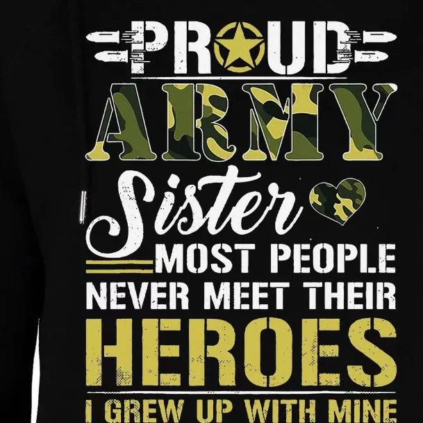 Proud Army Sister Womens Funnel Neck Pullover Hood