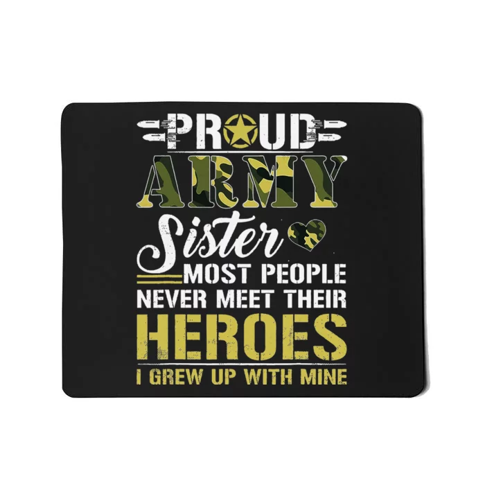 Proud Army Sister Mousepad