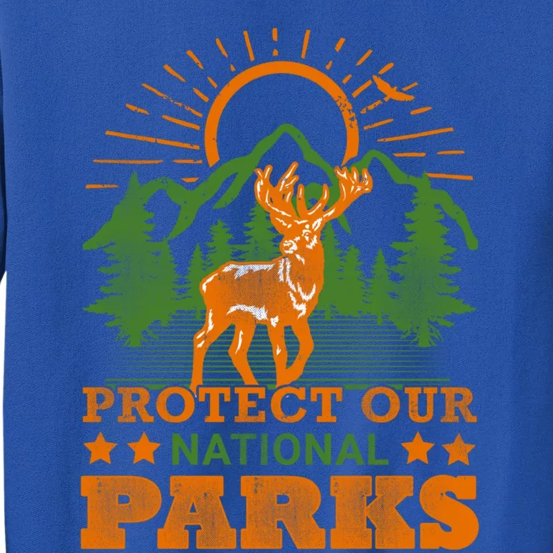 Protect And Save Our National Parks Help Environt Wildlife Cute Gift Sweatshirt