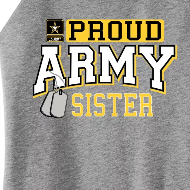 Proud Army Sister Gift Military Pride Gift Women’s Perfect Tri Rocker Tank