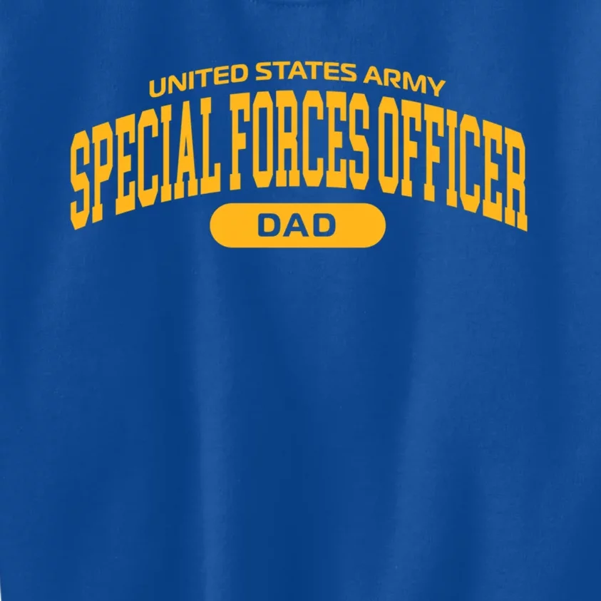 Proud Army Special Forces Officer Dad Gift Kids Sweatshirt