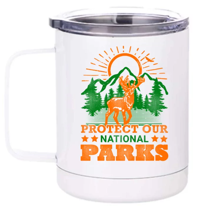 Protect And Save Our National Parks Help Environt Wildlife Cool Gift Front & Back 12oz Stainless Steel Tumbler Cup