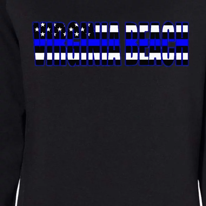 Protect And Serve In Virginia Beach Police Flag PD Womens California Wash Sweatshirt