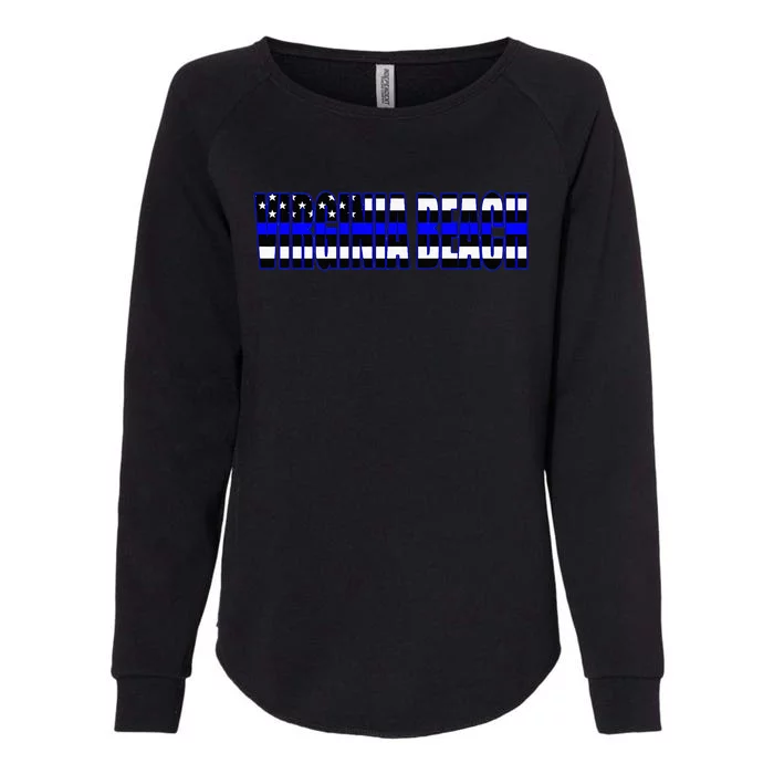 Protect And Serve In Virginia Beach Police Flag PD Womens California Wash Sweatshirt