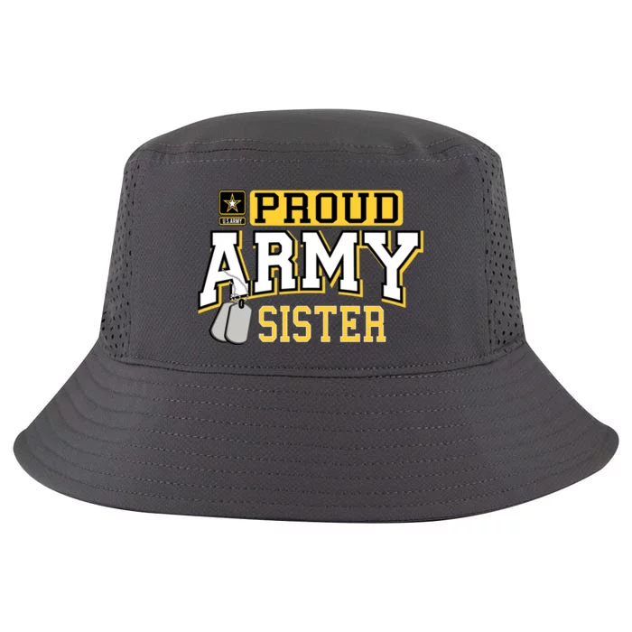 Proud Army Sister Gift Military Pride Gift Cool Comfort Performance Bucket Hat