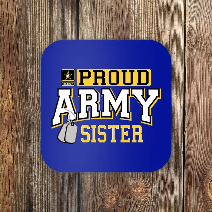 Proud Army Sister Gift Military Pride Gift Coaster