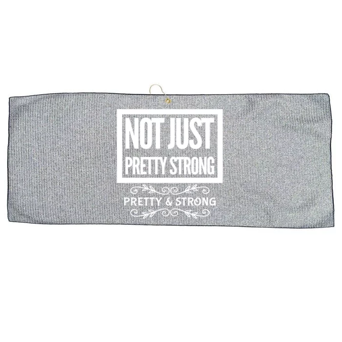 Pretty And Strong Designnage Gym Workout Gift Funny Gift Large Microfiber Waffle Golf Towel