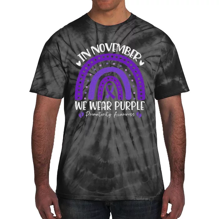 Prematurity Awareness Support In November We Wear Purple Tie-Dye T-Shirt