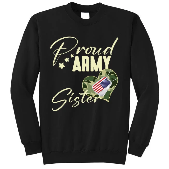 Proud Army Sister Camouflage Dog Tag Usa American Flag Tall Sweatshirt