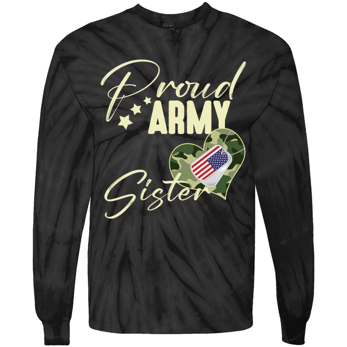 Proud Army Sister Camouflage Dog Tag Usa American Flag Tie-Dye Long Sleeve Shirt