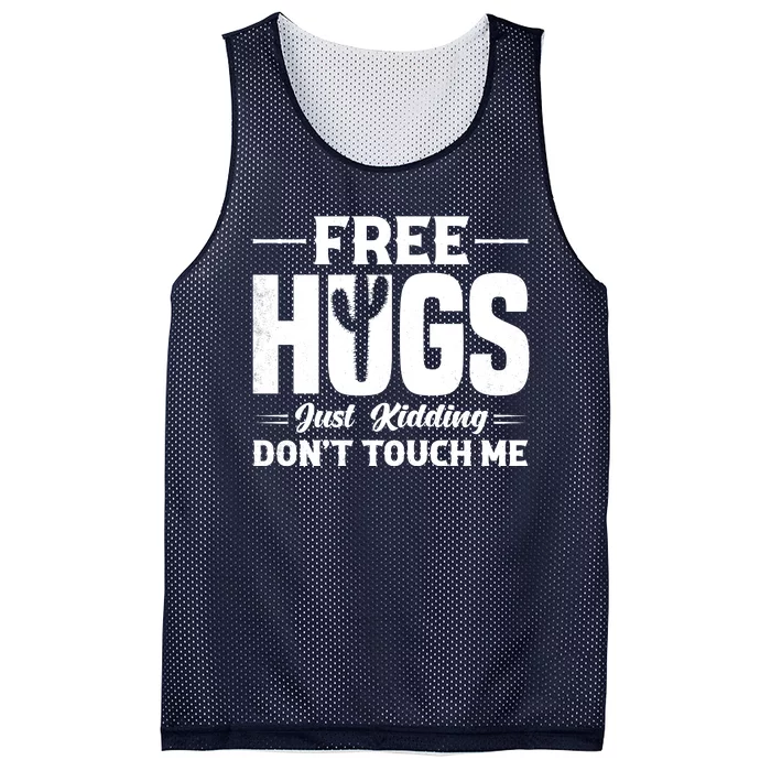 Pro Anti Social Free Hugs Just Kidding Dont Touch Me Mesh Reversible Basketball Jersey Tank