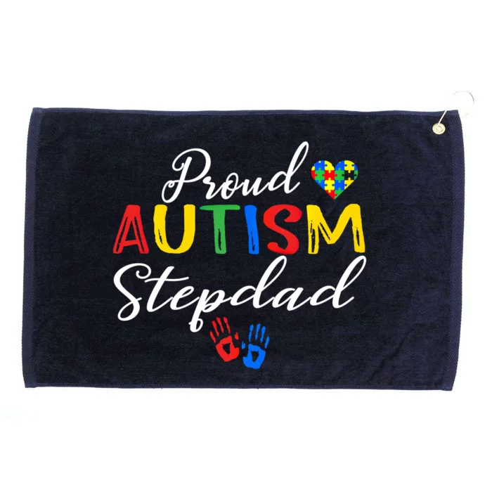 Proud Autism Stepdad Autism Awareness Month Autistic Support Cute Gift Grommeted Golf Towel