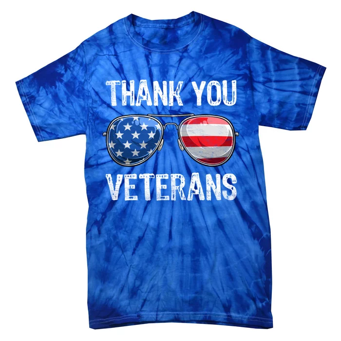 Patriotic America Sunglasses Thank You Veterans Day Gift Tie-Dye T-Shirt