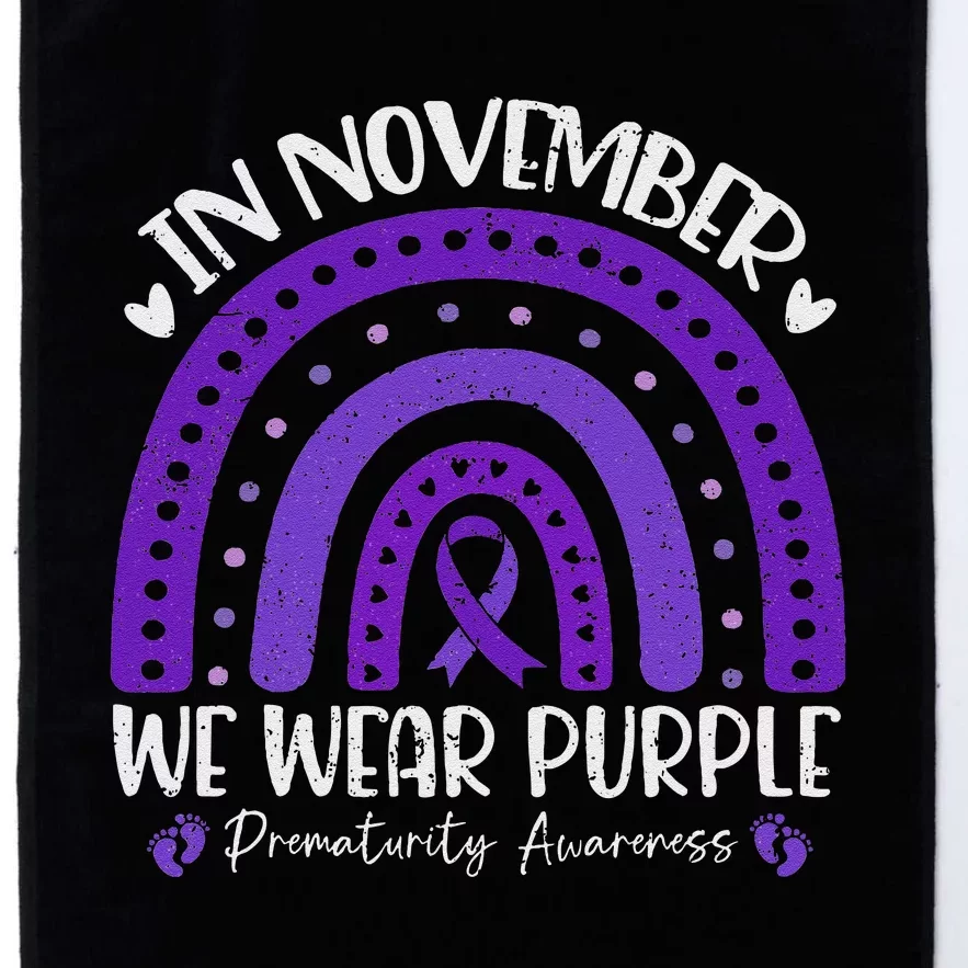 Prematurity Awareness Support In November We Wear Purple Platinum Collection Golf Towel