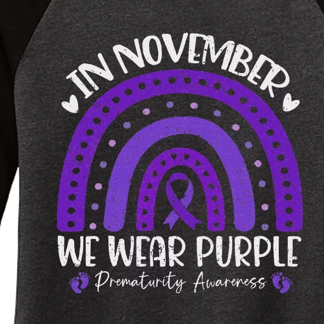 Prematurity Awareness Support In November We Wear Purple Women's Tri-Blend 3/4-Sleeve Raglan Shirt