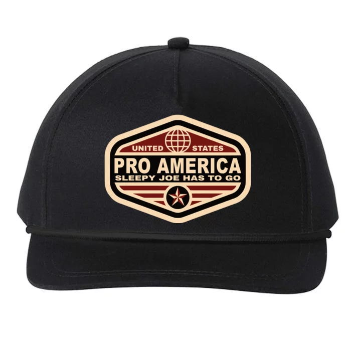 Pro America Sleepy Joe Has To Go Anti Biden Conservative Snapback Five-Panel Rope Hat