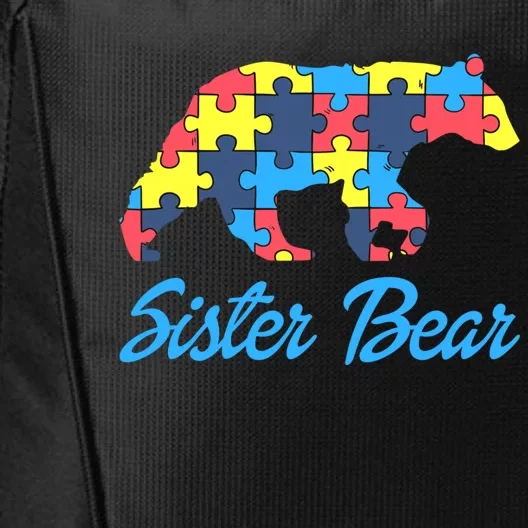 Proud Autism Sister Awareness Support Cute Gift City Backpack