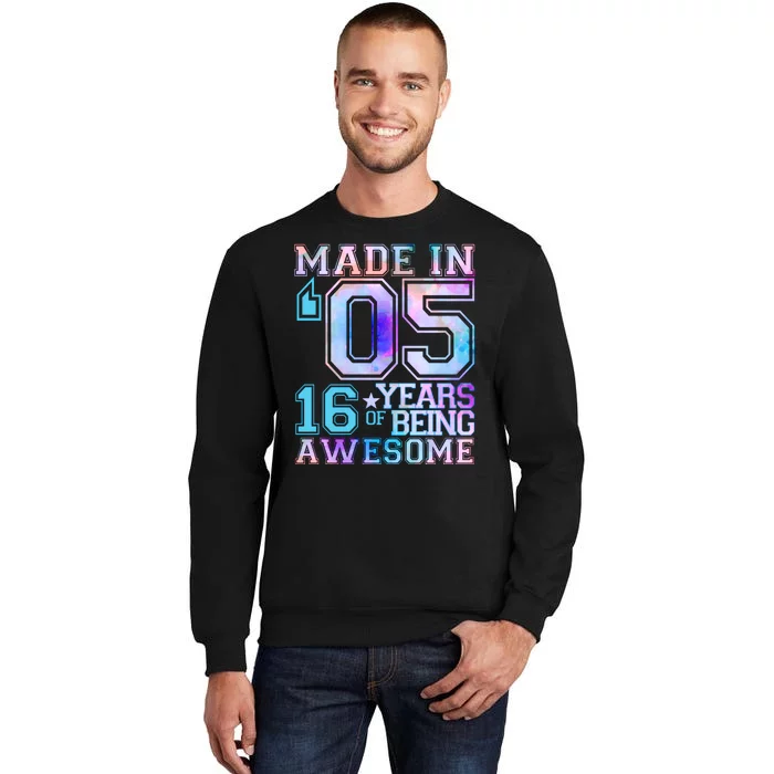 Pastel Made In '05 2005 16 Years of Being Awesome Birthday Tall Sweatshirt