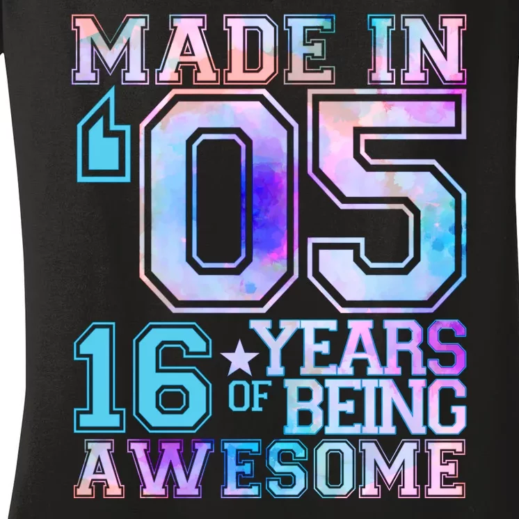 Pastel Made In '05 2005 16 Years of Being Awesome Birthday Women's V-Neck T-Shirt