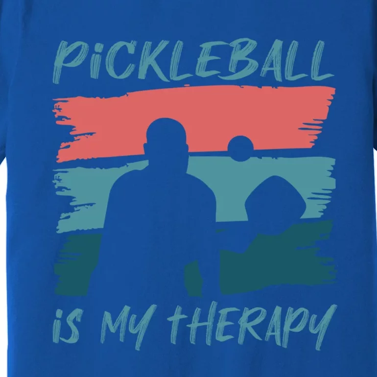 Pickleball As Therapy Funny Saying Hobby Sports Cool Gift Premium T-Shirt