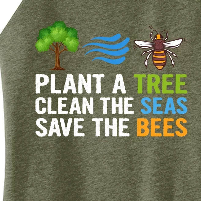 Plant A Tree Clean The Seas Save The Bees Earth Day Party Gift Women’s Perfect Tri Rocker Tank