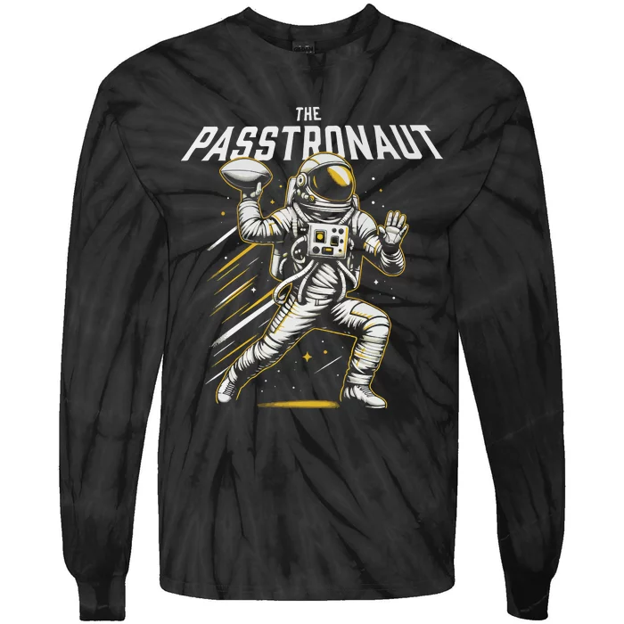 Passtronaut Astronaut Throwing A Football Tie-Dye Long Sleeve Shirt