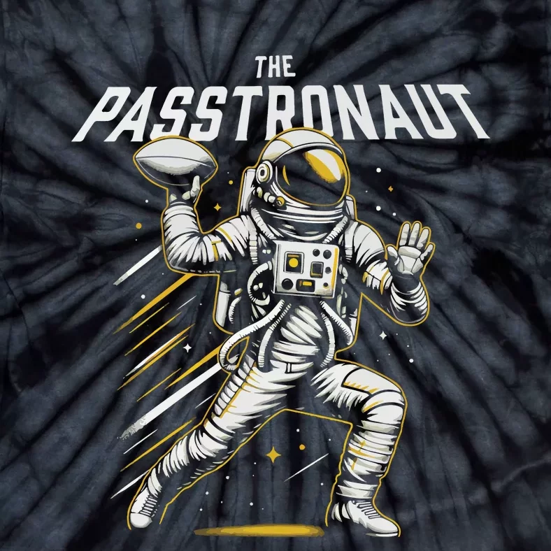 Passtronaut Astronaut Throwing A Football Tie-Dye T-Shirt