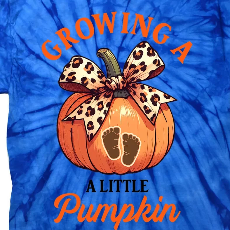 Pregnancy Announcement Thanksgiving Growing Little A Pumpkin Tie-Dye T-Shirt