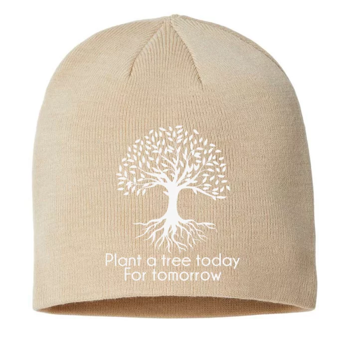 Plant A Tree Today For Tomorrow Arbor Day Ecologist 8 1/2in Sustainable Knit Beanie