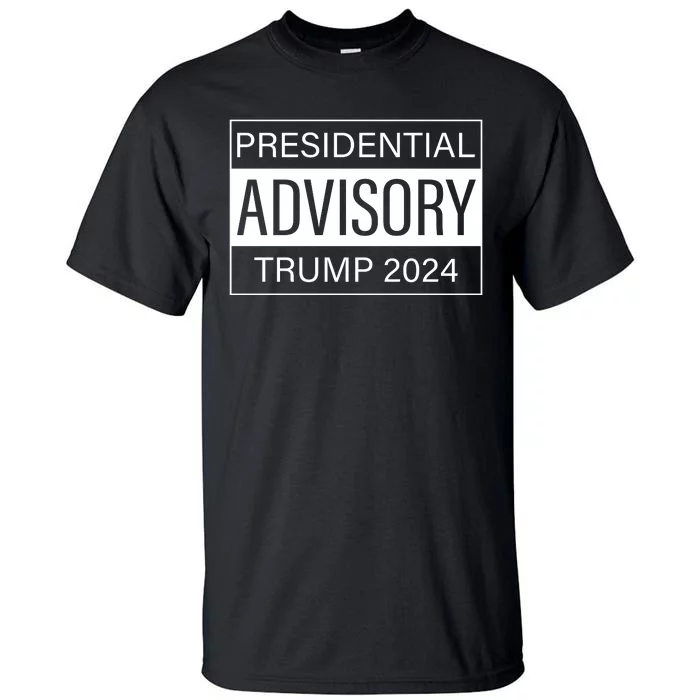 Presidential Advisory Trump 2024 Tall T-Shirt