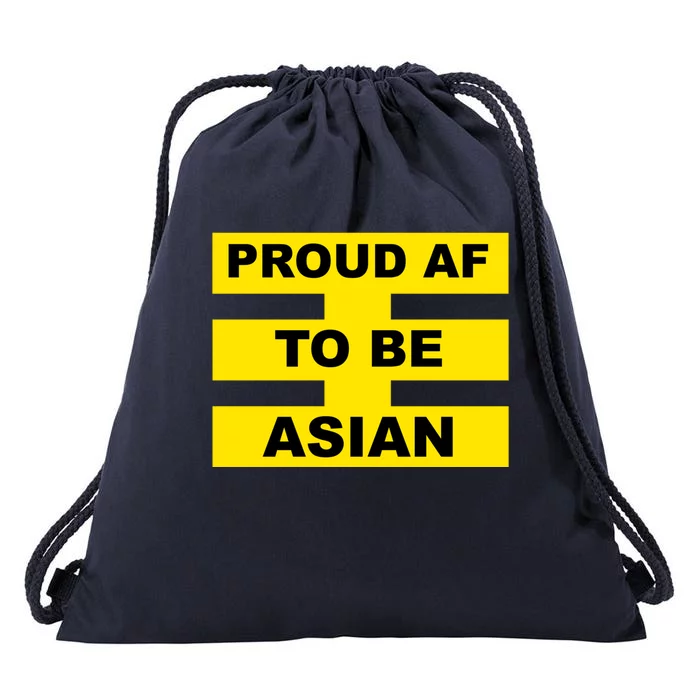 Proud Af To Be Asian Great Asian American Gift Drawstring Bag