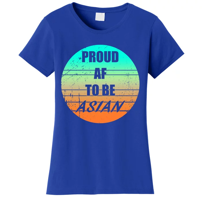 Proud Af To Be Asian American And Aapi Gift Women's T-Shirt