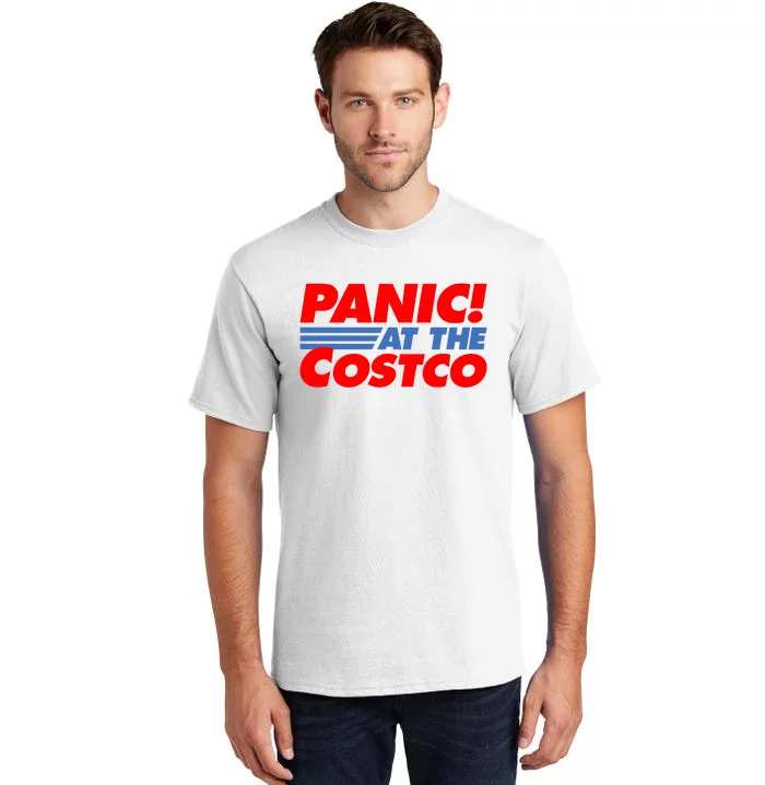 Panic At The Costco Funny Meme Tall T-Shirt