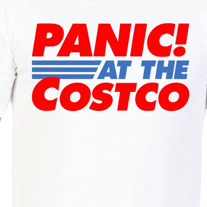 Panic At The Costco Funny Meme Comfort Colors T-Shirt