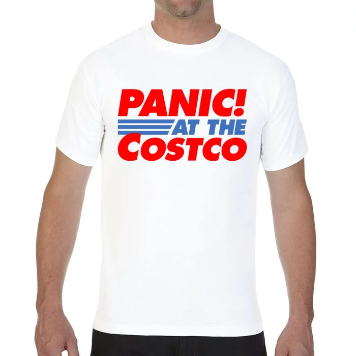 Panic At The Costco Funny Meme Comfort Colors T-Shirt