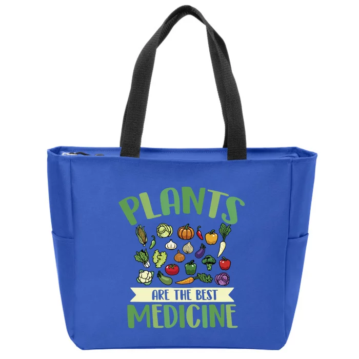 Plants Are The Best Medicine Meaningful Gift Zip Tote Bag