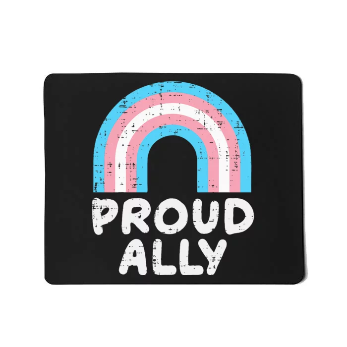 Proud Ally Transsexual Mousepad