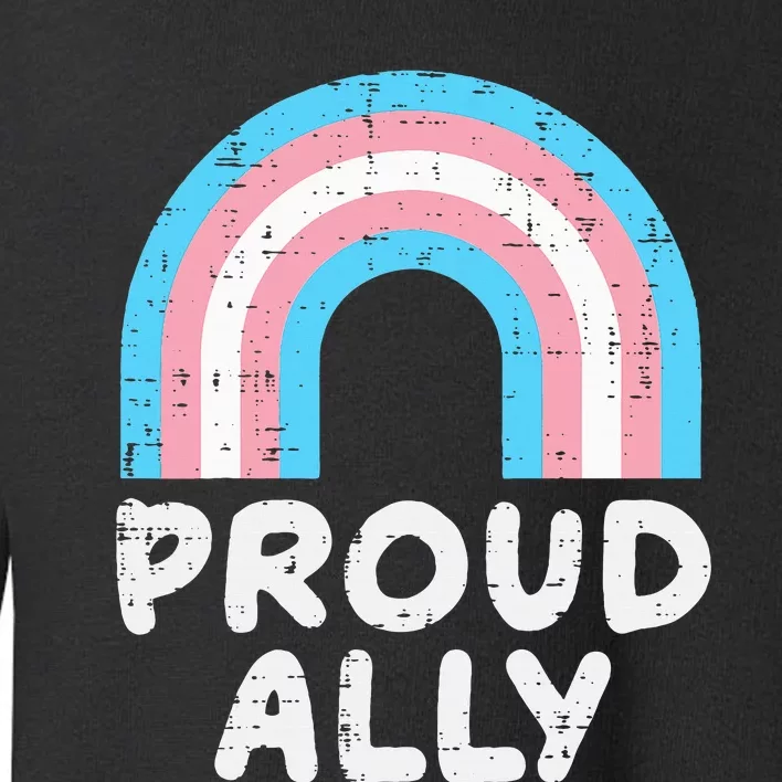 Proud Ally Transsexual Toddler Sweatshirt