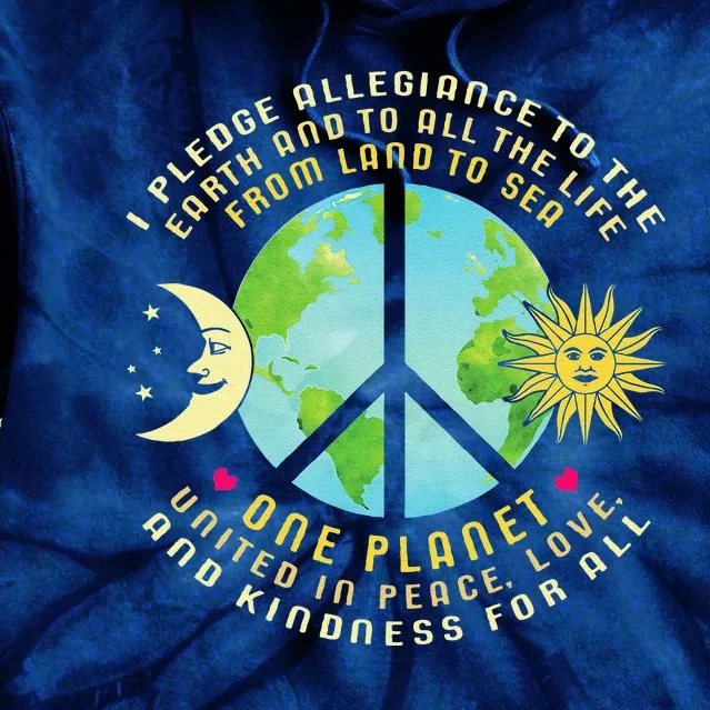 Pledge Allegiance To The Earth Earth Day Tie Dye Hoodie