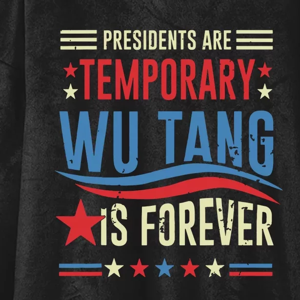 Presidents Are Temporary Forever 2024 Hooded Wearable Blanket