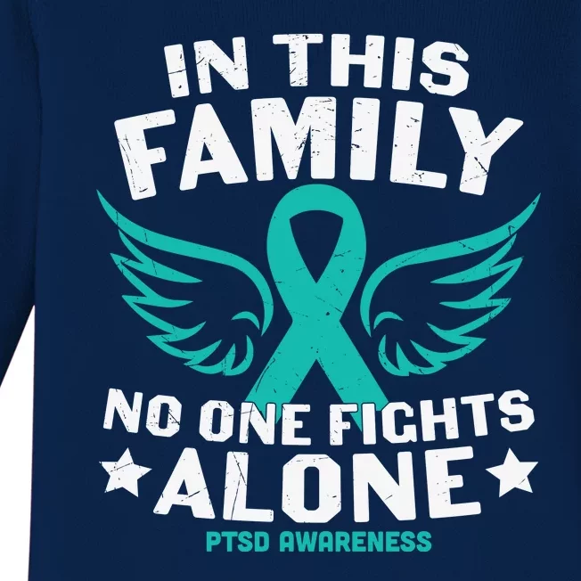 PTSD Awareness Teal Ribbon In This Family No One Fights Alone Baby Long Sleeve Bodysuit