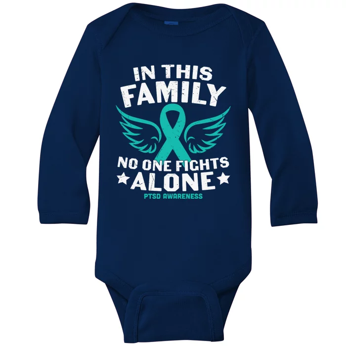 PTSD Awareness Teal Ribbon In This Family No One Fights Alone Baby Long Sleeve Bodysuit